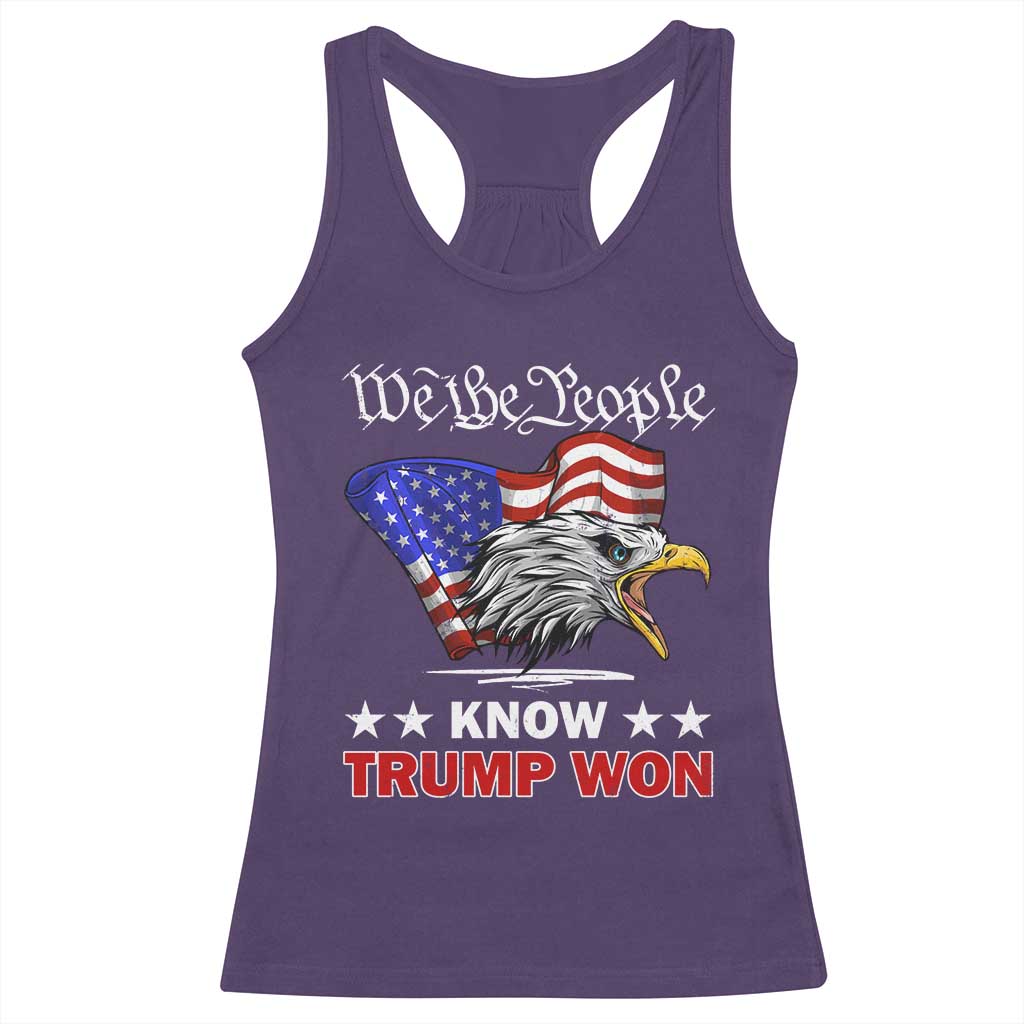 We The People Know Trump Won 2024 Racerback Tank Top TS09 Purple Print Your Wear