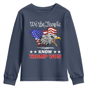 We The People Know Trump Won 2024 Youth Sweatshirt TS09 Navy Print Your Wear