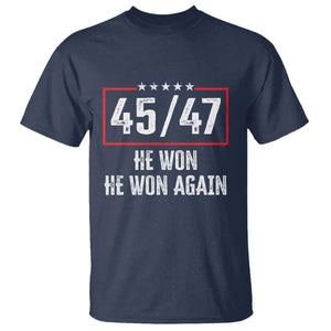 Trump Won 2024 T Shirt 45 47 He Won He Won Again TS09 Navy Print Your Wear