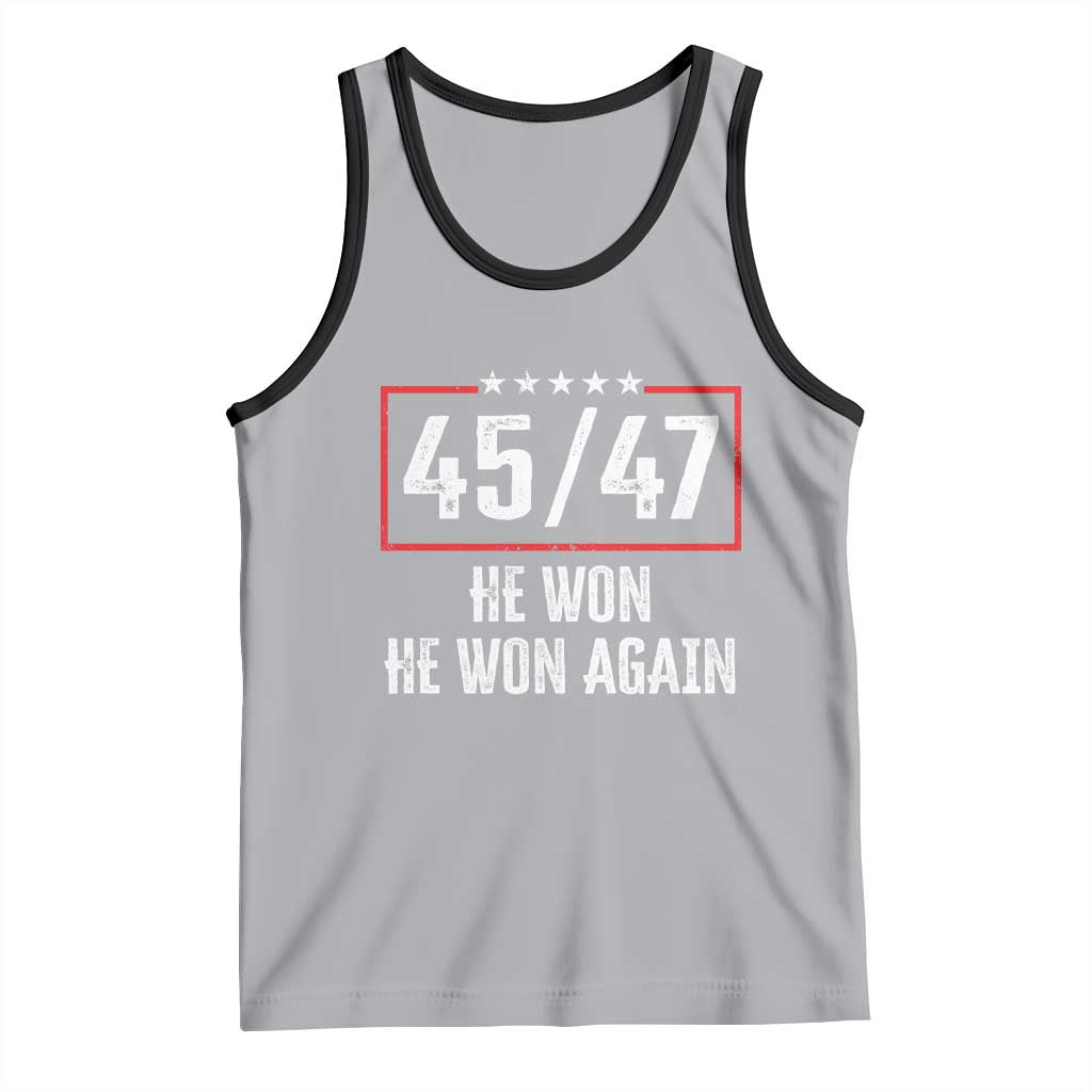 Trump Won 2024 Tank Top 45 47 He Won He Won Again TS09 Athletic Heather Black Print Your Wear