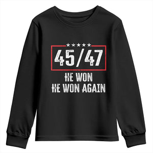 Trump Won 2024 Youth Sweatshirt 45 47 He Won He Won Again TS09 Black Print Your Wear