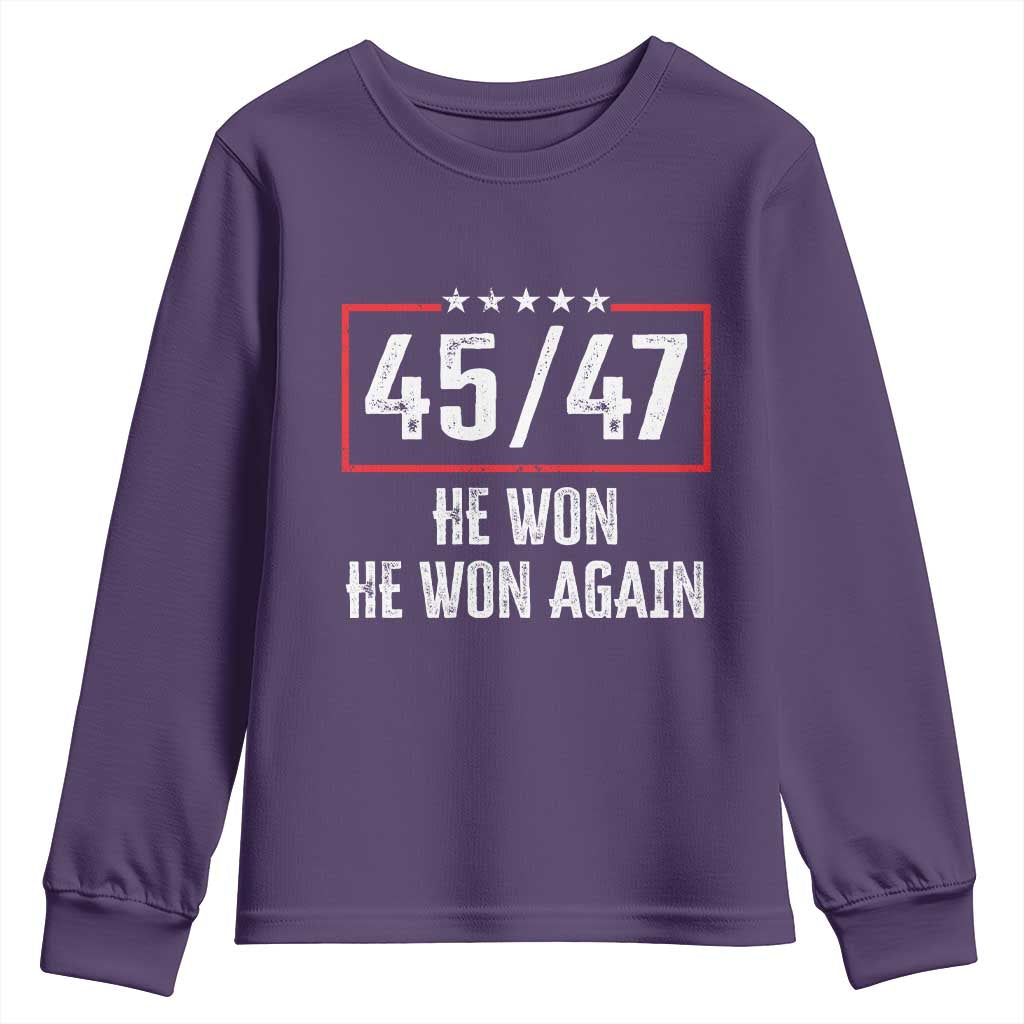 Trump Won 2024 Youth Sweatshirt 45 47 He Won He Won Again TS09 Purple Print Your Wear