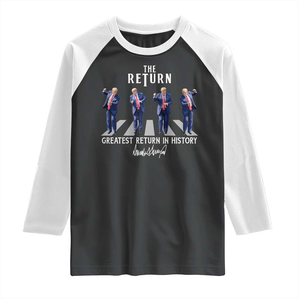 Trump Won 2024 Raglan Shirt The Return Trump Funny Dancing TS09 Black White Print Your Wear