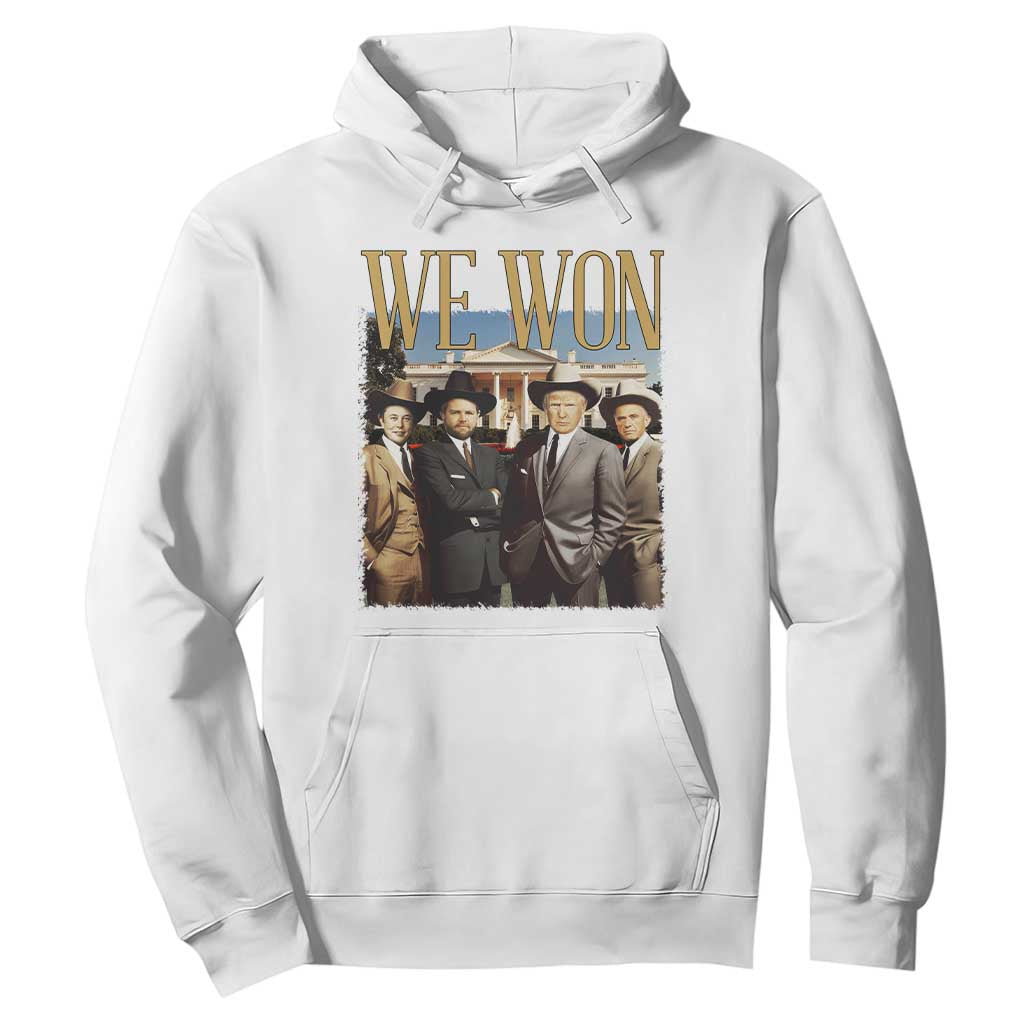 Trump Won 2024 Hoodie We Won Trump Team Cowboy TS09 White Print Your Wear