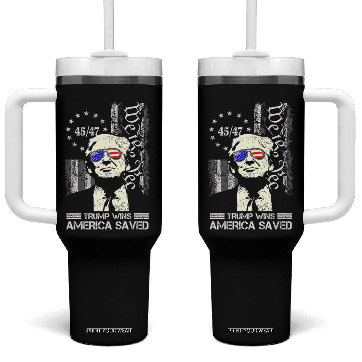 Trump Wins America Saved Tumbler With Handle TS09 One Size: 40 oz Black Print Your Wear