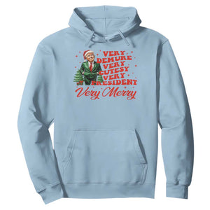 Christmas Trump Hoodie Very Demure Very Cutesy Very President Very Merry TS09 Light Blue Print Your Wear