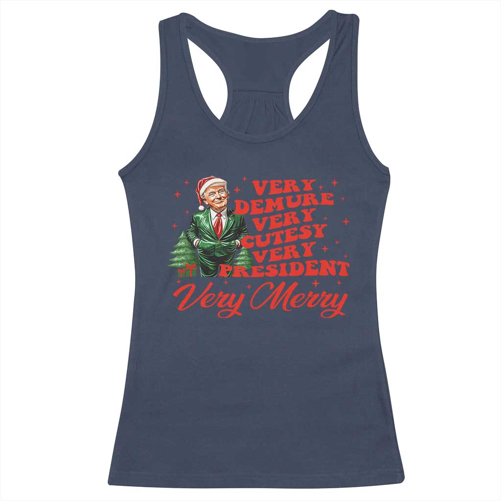 Christmas Trump Racerback Tank Top Very Demure Very Cutesy Very President Very Merry TS09 Navy Print Your Wear