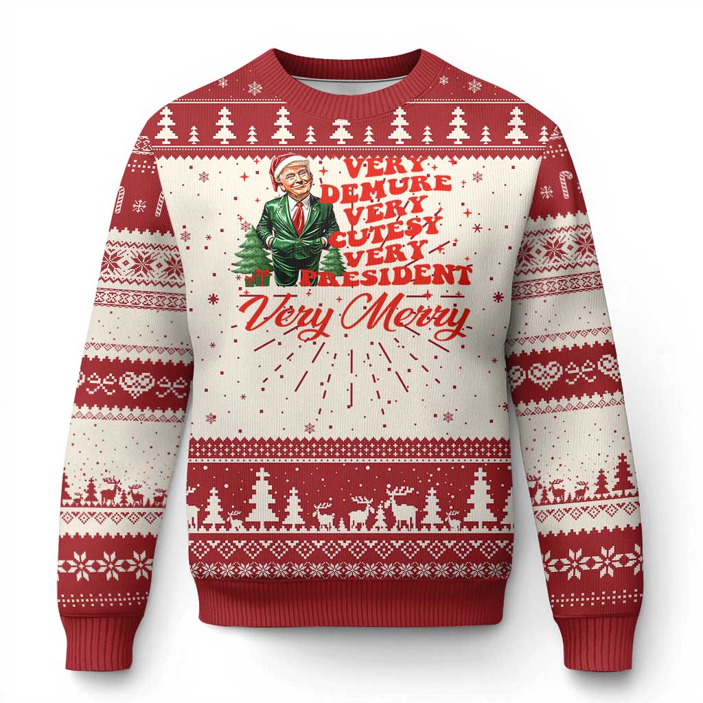 Xmas Trump Ugly Christmas Sweater Very Demure Very Cutesy Very President Very Merry TS09 Red Print Your Wear