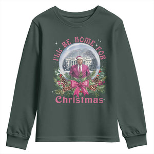 Christmas Trump Youth Sweatshirt I'll Be Home For Christmas Coquette TS09 Dark Forest Green Print Your Wear