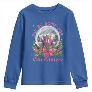 Christmas Trump Youth Sweatshirt I'll Be Home For Christmas Coquette TS09 Royal Blue Print Your Wear