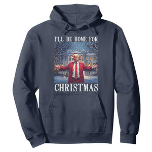Christmas Trump Hoodie I'll Be Home For Christmas TS09 Navy Print Your Wear
