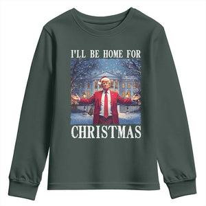 Christmas Trump Youth Sweatshirt I'll Be Home For Christmas TS09 Dark Forest Green Print Your Wear
