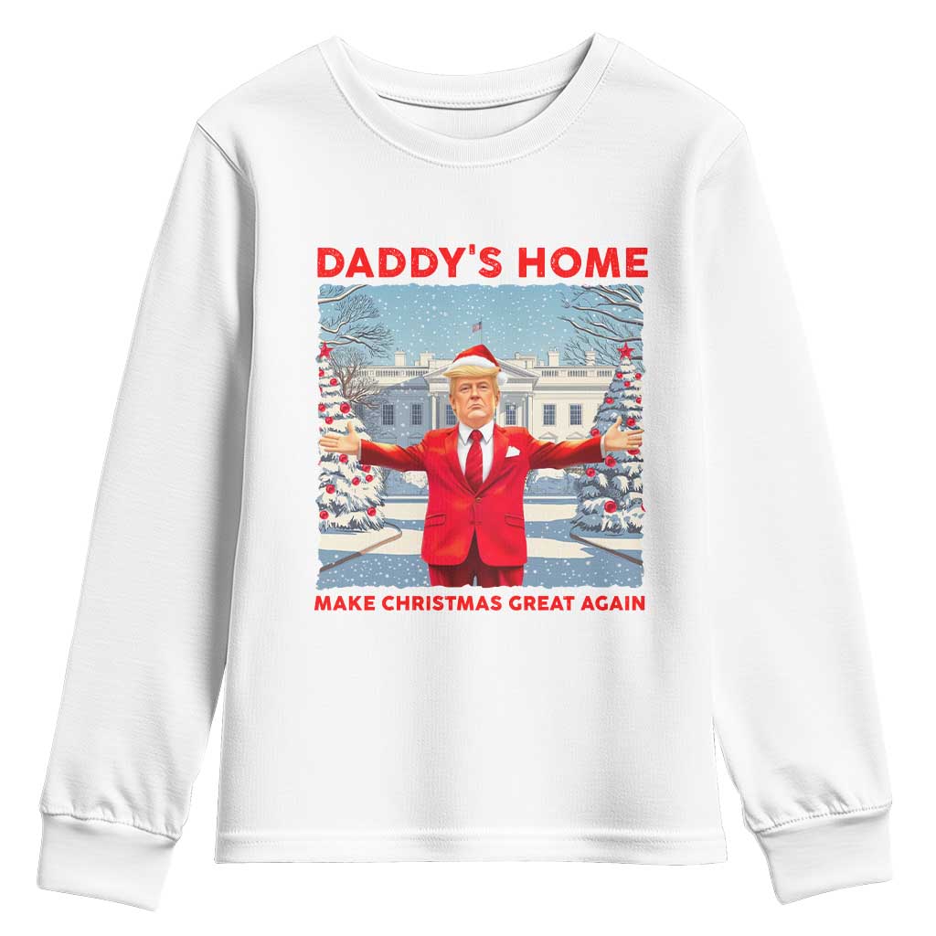 Christmas Trump Youth Sweatshirt Daddy's Home Make Christmas Great Again TS09 White Print Your Wear