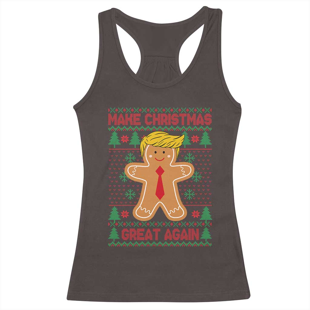 Funny Christmas Trump Racerback Tank Top Gingerbread Trump Make Christmas Great Again TS09 Dark Chocolate Print Your Wear