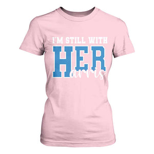 Kamala Supporter T Shirt For Women I'm Still With Her Harris TS09 Light Pink Print Your Wear