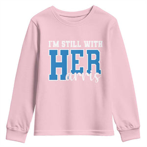 Kamala Supporter Youth Sweatshirt I'm Still With Her Harris TS09 Light Pink Print Your Wear