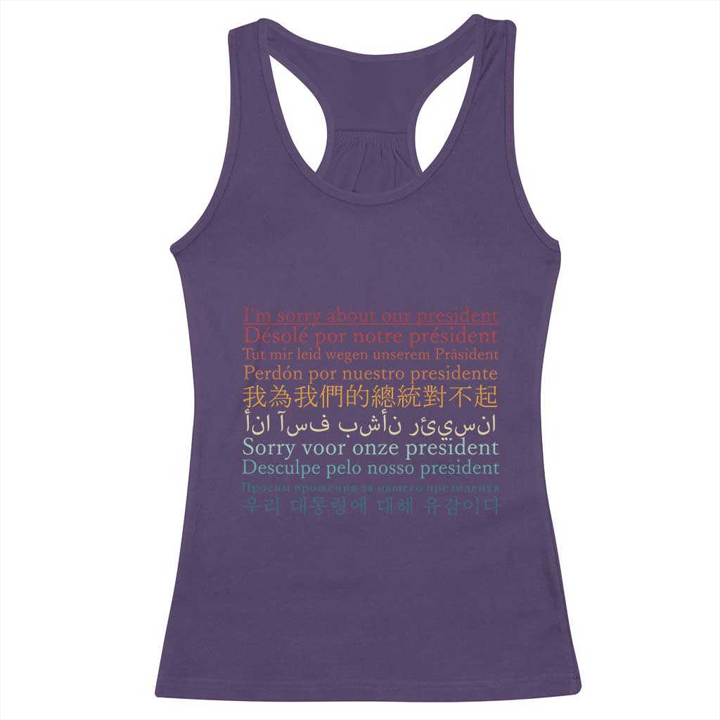 Sorry About Our President Not My President Racerback Tank Top TS09 Purple Print Your Wear