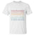 Sorry About Our President Not My President T Shirt TS09 White Print Your Wear