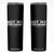 Not My President Not My Voice Not My Value Not My Beliefs Skinny Tumbler TS09 Black Print Your Wear