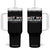 Not My President Not My Voice Not My Value Not My Beliefs Tumbler With Handle TS09 One Size: 40 oz Black Print Your Wear