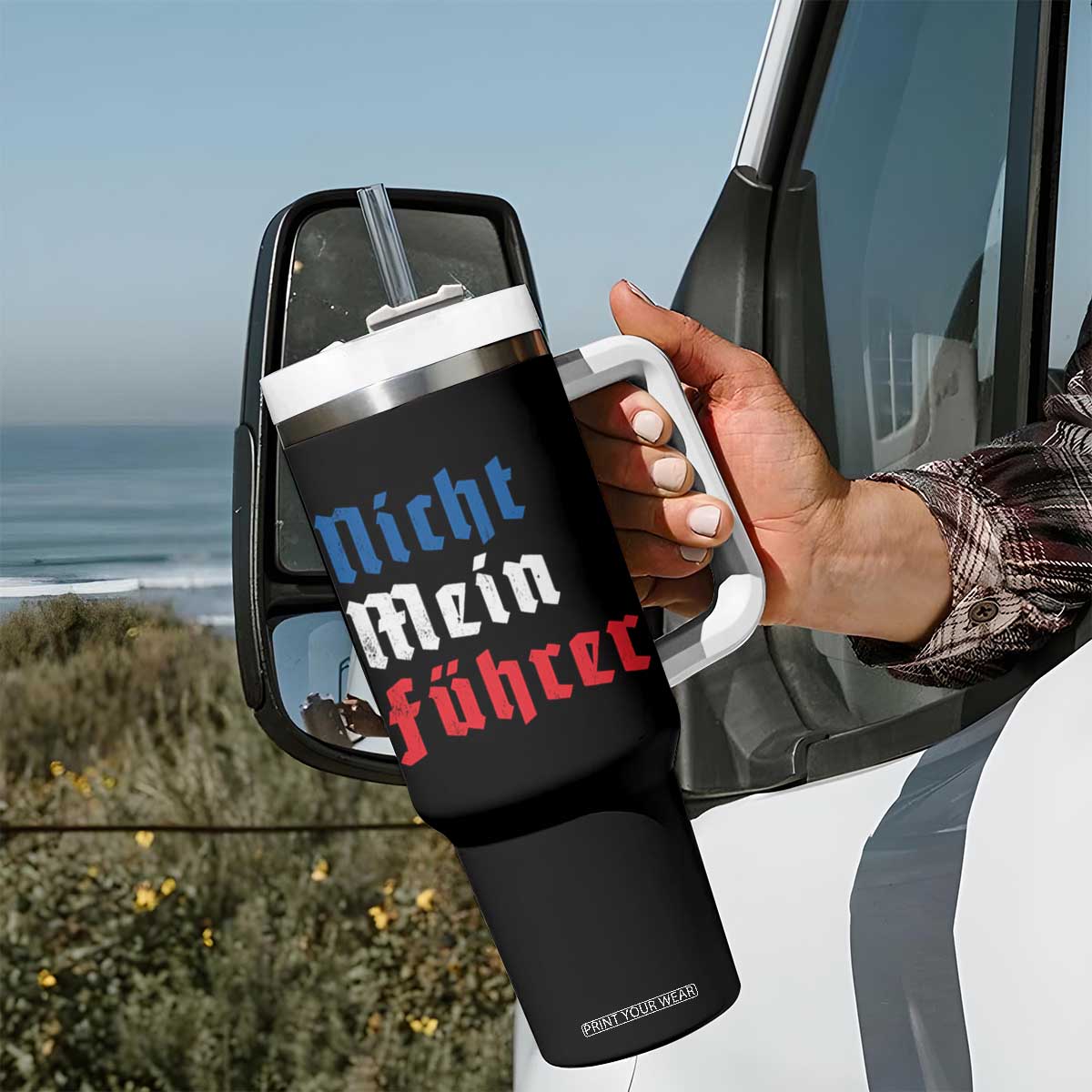 Nicht Mein Fuhrer Not My President German Style Tumbler With Handle TS09 Print Your Wear