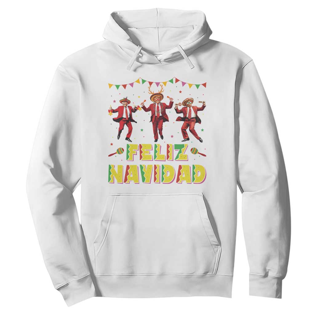 Funny Mexico Xmas Trump Hoodie Feliz Navidad Trump Dancing TS09 White Print Your Wear