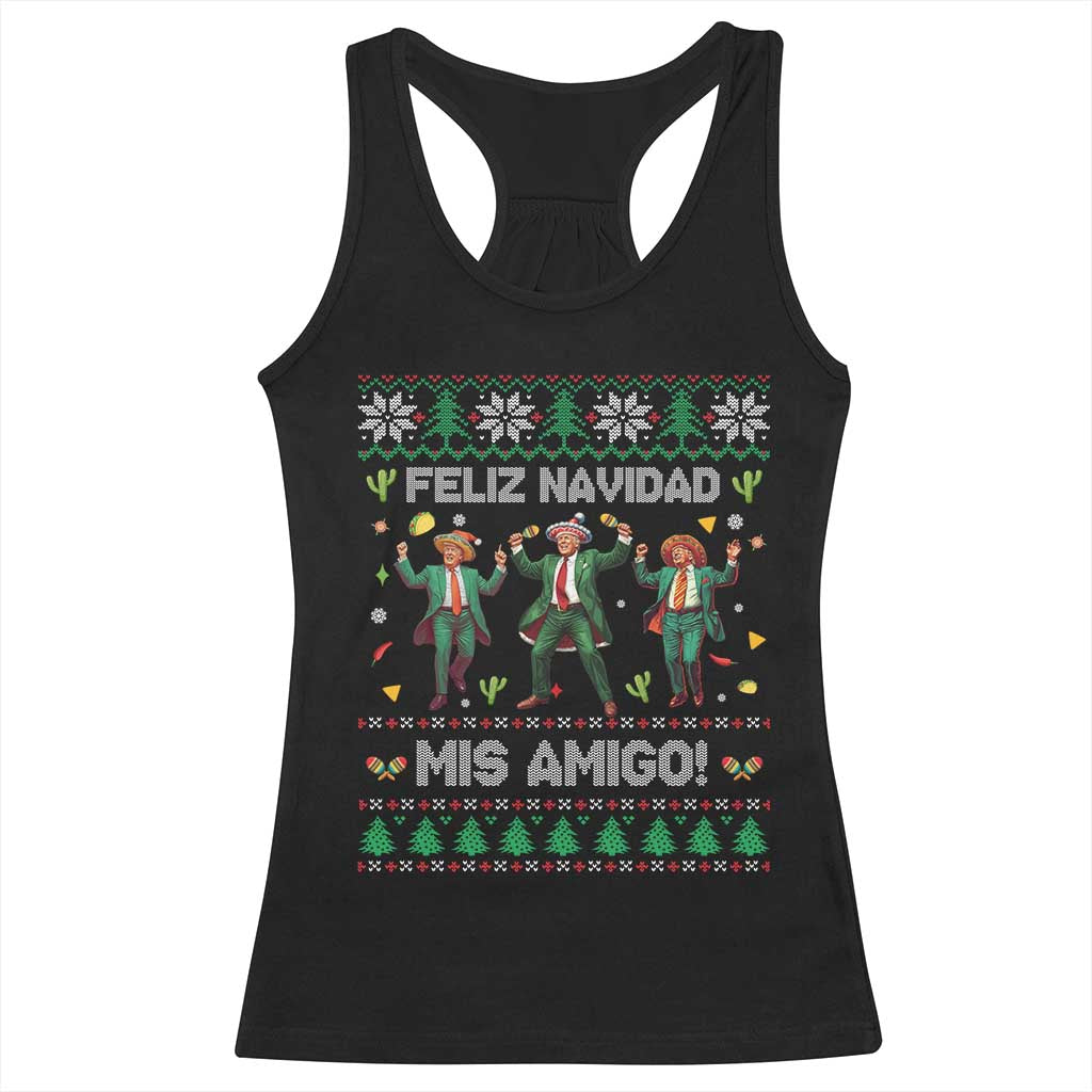 Funny Mexico Xmas Trump Racerback Tank Top Feliz Navidad Mis Amigo Trump Dancing TS09 Black Print Your Wear
