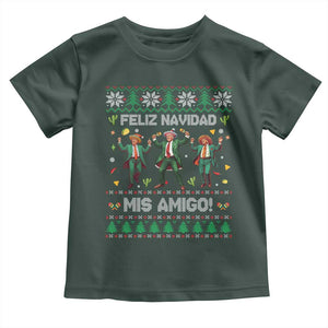 Funny Mexico Xmas Trump Toddler T Shirt Feliz Navidad Mis Amigo Trump Dancing TS09 Dark Forest Green Print Your Wear