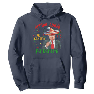 Funny Mexico Xmas Trump Hoodie Arriba Abajo Al Centro Pa Dentro Trump Drinking Tequila TS09 Navy Print Your Wear