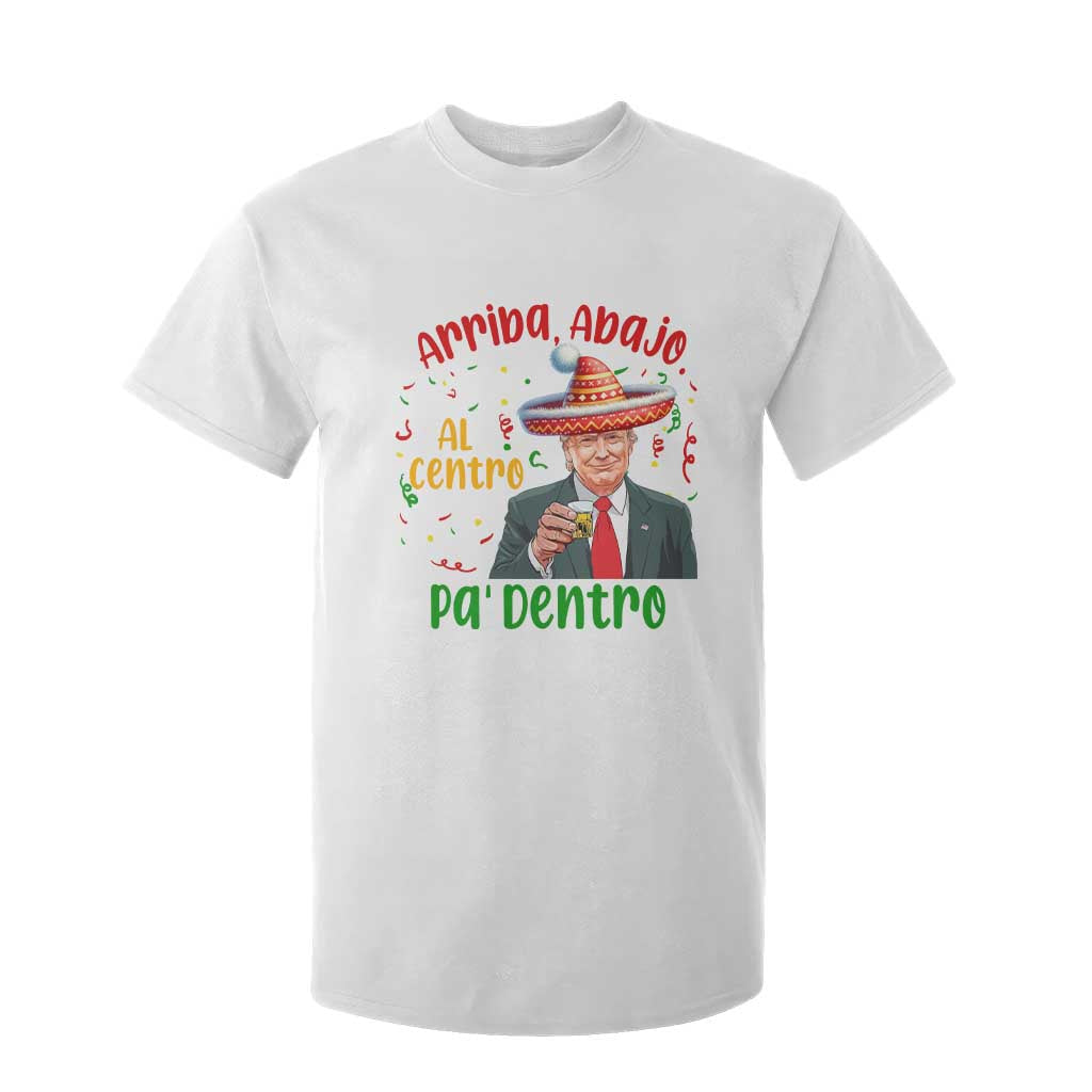 Funny Mexico Xmas Trump T Shirt For Kid Arriba Abajo Al Centro Pa Dentro Trump Drinking Tequila TS09 White Print Your Wear