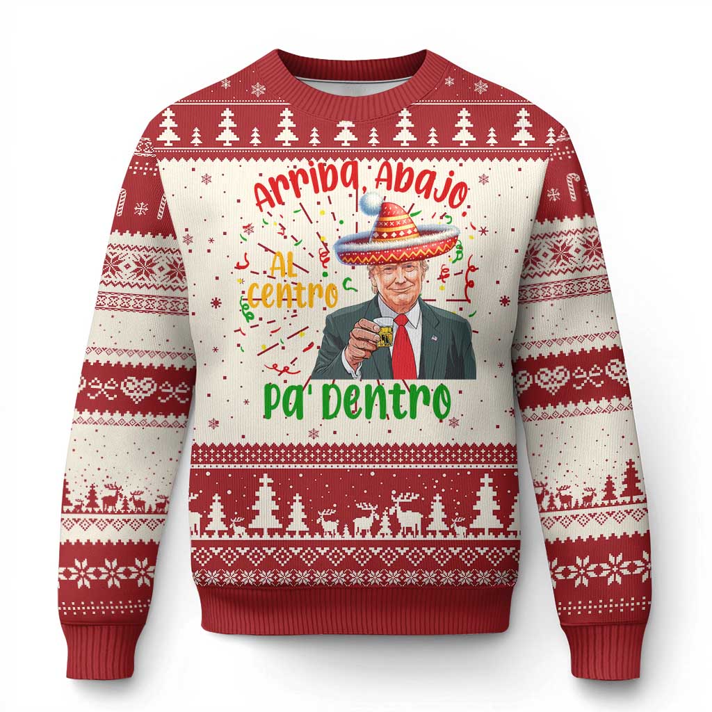 Funny Mexico Xmas Trump Ugly Christmas Sweater Arriba Abajo Al Centro Pa Dentro Trump Drinking Tequila TS09 Red Print Your Wear