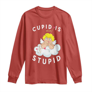 Cupid Is Stupid Funny Anti Valentine's Day Long Sleeve Shirt TS09 Red Print Your Wear