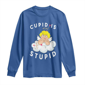 Cupid Is Stupid Funny Anti Valentine's Day Long Sleeve Shirt TS09 Royal Blue Print Your Wear
