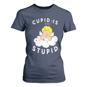 Cupid Is Stupid Funny Anti Valentine's Day T Shirt For Women TS09 Navy Print Your Wear
