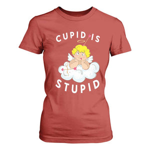 Cupid Is Stupid Funny Anti Valentine's Day T Shirt For Women TS09 Red Print Your Wear