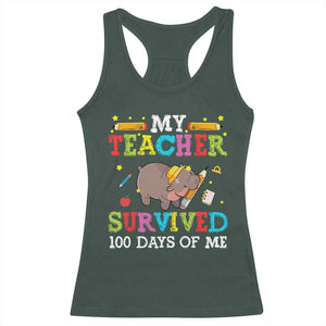 Funny Moo Deng 100th Day Of School Racerback Tank Top My Teacher Survived 100 Days Of Me TS09 Dark Forest Green Print Your Wear