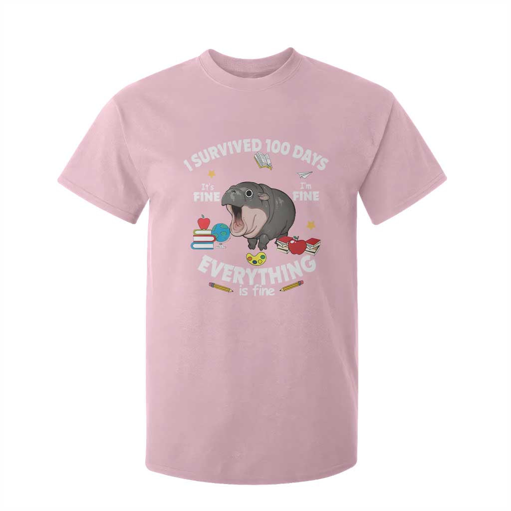 Funny Moo Deng 100th Day Of School T Shirt For Kid I Survived 100 Days Everything Is Fine TS09 Light Pink Print Your Wear