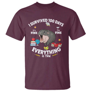 Funny Moo Deng 100th Day Of School T Shirt I Survived 100 Days Everything Is Fine TS09 Maroon Print Your Wear