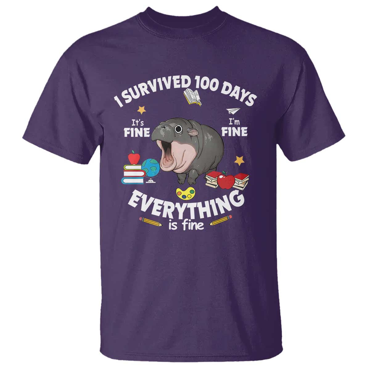 Funny Moo Deng 100th Day Of School T Shirt I Survived 100 Days Everything Is Fine TS09 Purple Print Your Wear