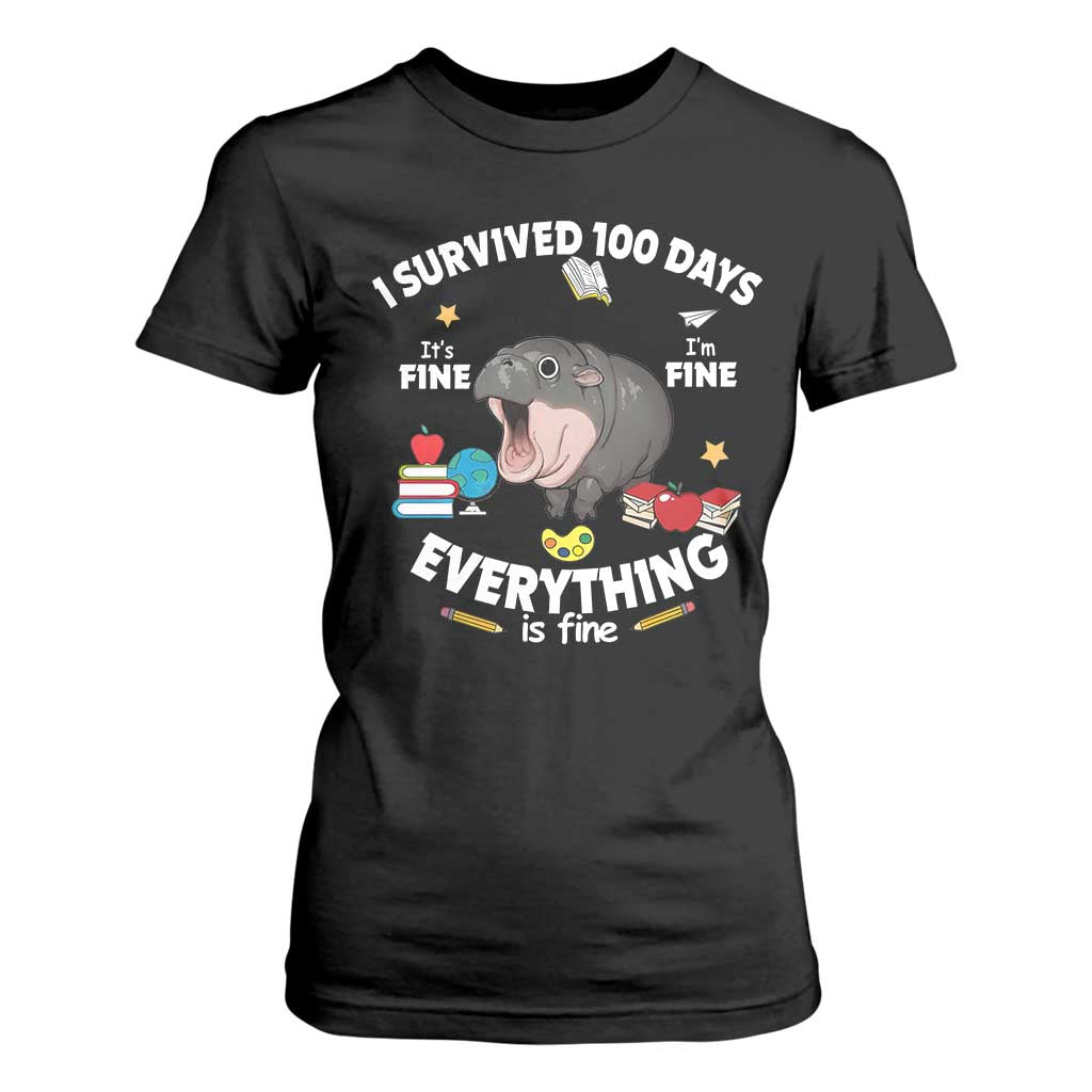 Funny Moo Deng 100th Day Of School T Shirt For Women I Survived 100 Days Everything Is Fine TS09 Black Print Your Wear