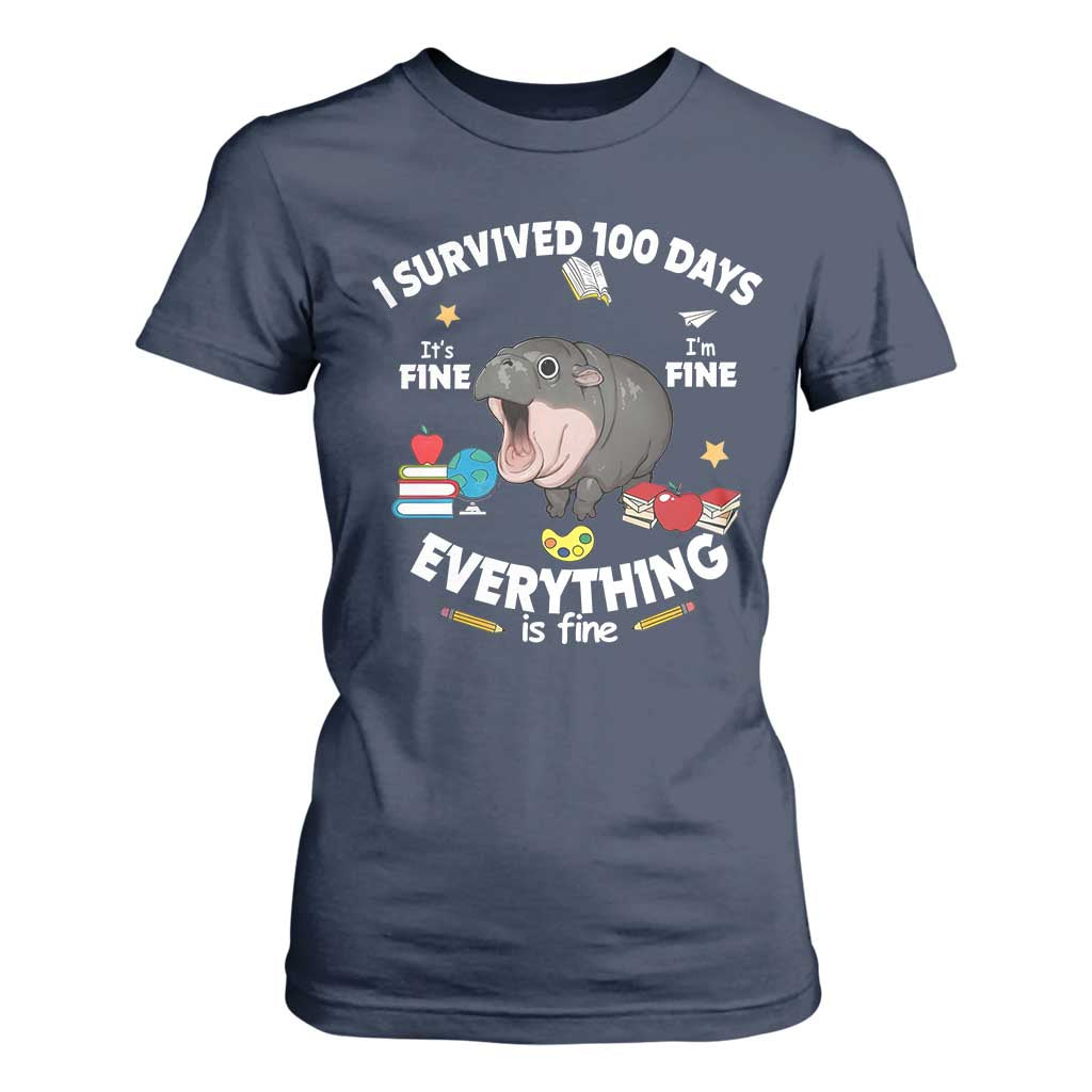 Funny Moo Deng 100th Day Of School T Shirt For Women I Survived 100 Days Everything Is Fine TS09 Navy Print Your Wear