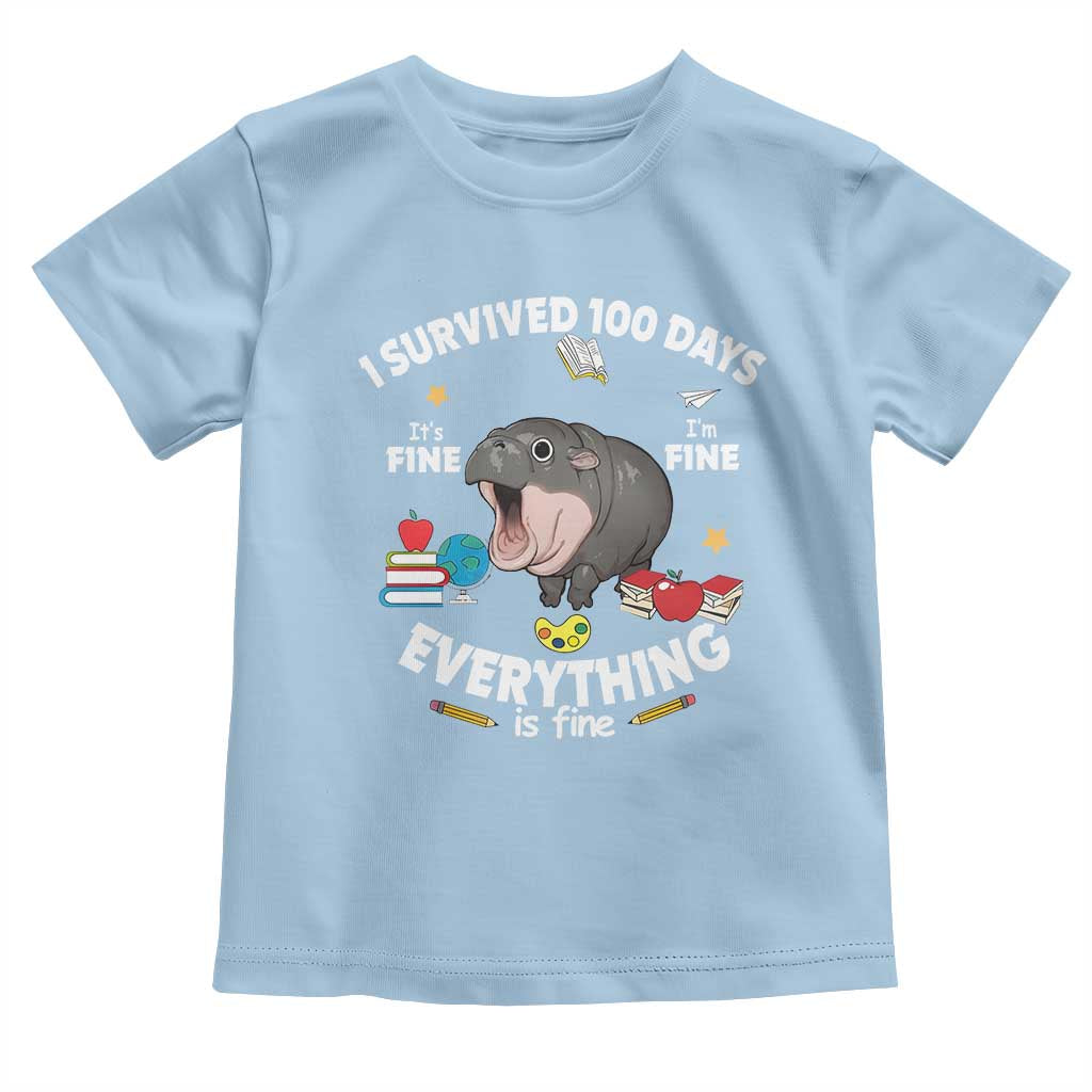 Funny Moo Deng 100th Day Of School Toddler T Shirt I Survived 100 Days Everything Is Fine TS09 Light Blue Print Your Wear