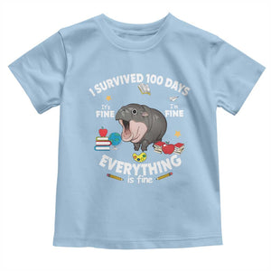 Funny Moo Deng 100th Day Of School Toddler T Shirt I Survived 100 Days Everything Is Fine TS09 Light Blue Print Your Wear