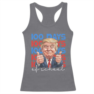 Funny 100 Days Of School Trump Racerback Tank Top TS09 Charcoal Print Your Wear