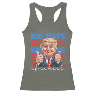 Funny 100 Days Of School Trump Racerback Tank Top TS09 Military Green Print Your Wear