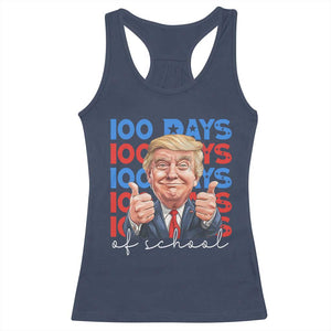 Funny 100 Days Of School Trump Racerback Tank Top TS09 Navy Print Your Wear