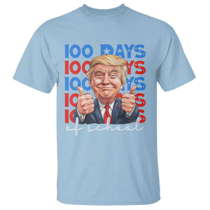 Funny 100 Days Of School Trump T Shirt TS09 Light Blue Print Your Wear