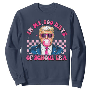 In My 100 Days Of School Era Trump Sweatshirt Pink Trump Bubble Gum TS09 Navy Print Your Wear
