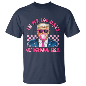 In My 100 Days Of School Era Trump T Shirt Pink Trump Bubble Gum TS09 Navy Print Your Wear