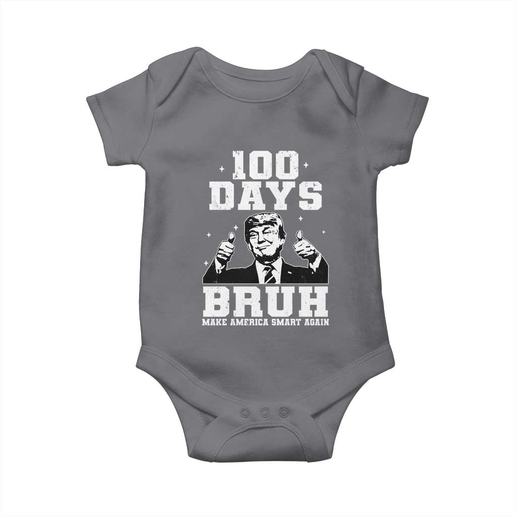 100th Day Of School Funny Trump Baby Onesie 100 Days Bruh TS09 Charcoal Print Your Wear